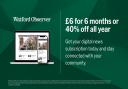 Watford Observer April digital subscription offer