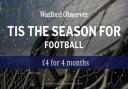 Watford Observer readers can subscribe for £4 for 4 months