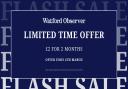 Watford Observer £2 for 2 months digital subscription flash sale