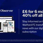 Watford Observer subscription flash sale: £6 for six months